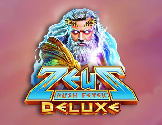 Zeus Rush Fever Deluxe