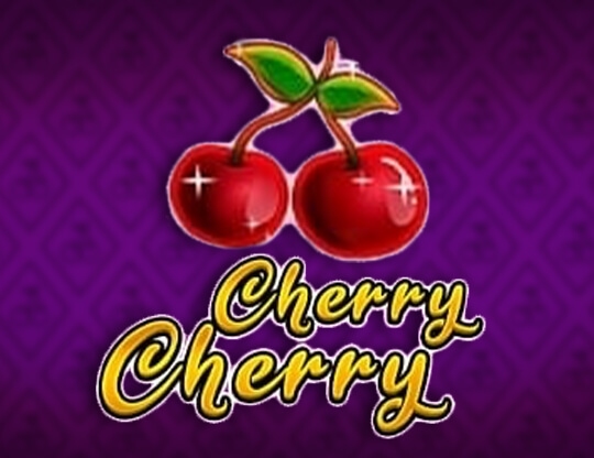 Cherry Cherry