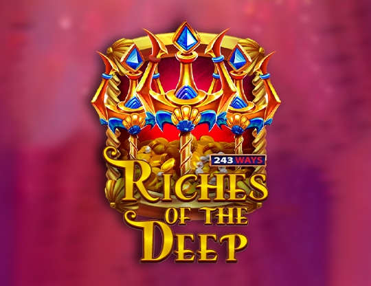 Riches of the Deep: 243 Ways