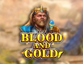 Blood and Gold