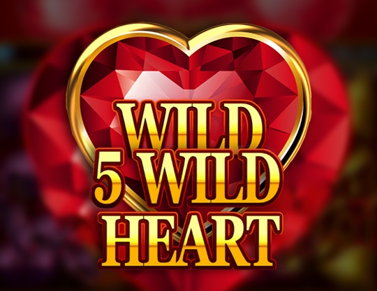 5 Wild Heart