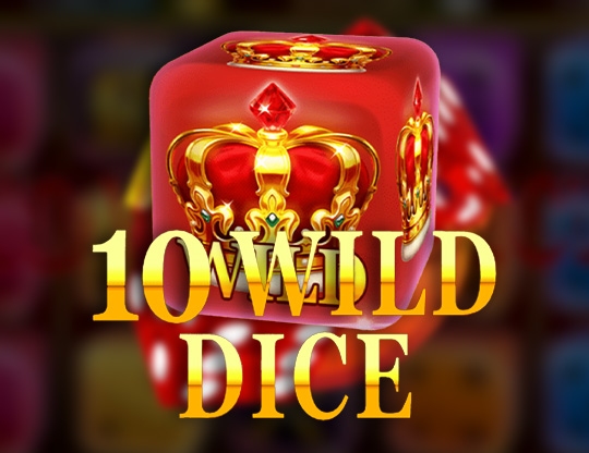 10 Wild Dice