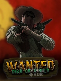 Wanted Dead or a Wild