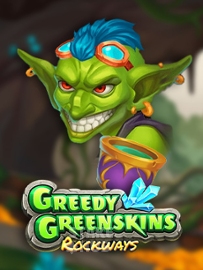 Greedy Greenskins Rockways