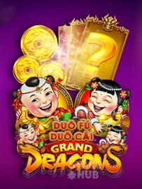 Duo Fu Duo Cai Grand Dragons