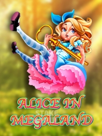Alice In MegaLand