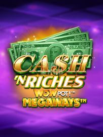 Cash 'N Riches Megaways