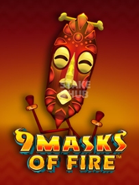 9 Masks of Fire