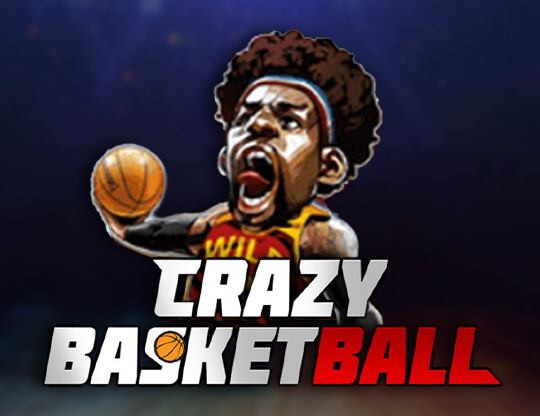 Crazy Basketball