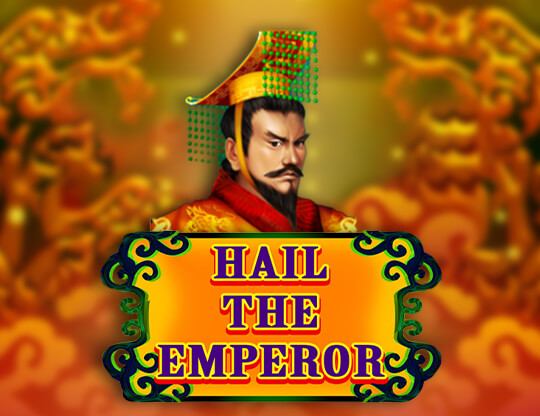 Hail The Emperor