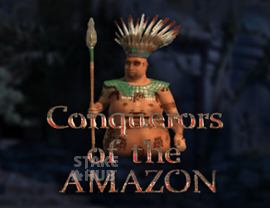 Conquerors of the Amazon