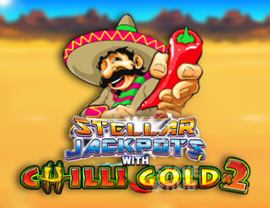 Stellar Jackpots with Chilli Gold x2