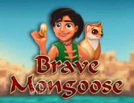 Brave Mongoose