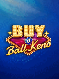 Buy A Ball Keno