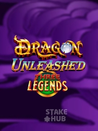 Dragon Unleashed - Three Legends